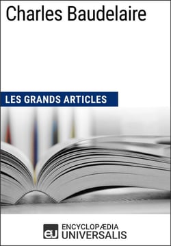 Charles Baudelaire - Les Grands Articles d'Universalis