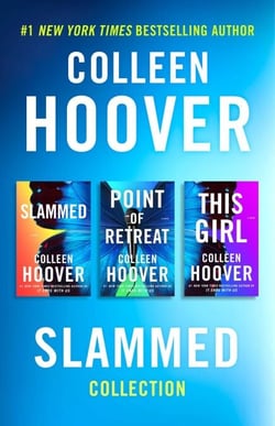 Colleen Hoover Ebook Boxed Set Slammed Series - Slammed, Point of Retreat, This Girl