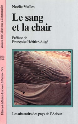 Le sang et la chair - Les abattoirs du pays de l’Adour