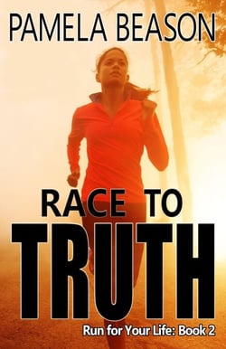 Race to Truth - Run for Your Life, #2