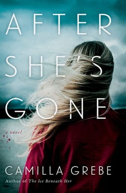 After She's Gone - A Novel
