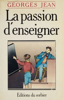 La Passion d'enseigner