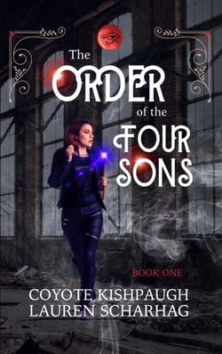 The Order of the Four Sons: Book I - The Order of the Four Sons Series, #1