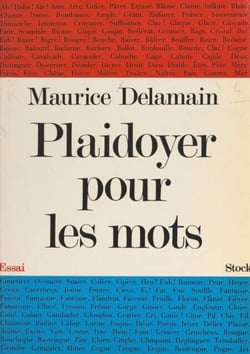 Plaidoyer pour les mots - Un essai de phonétique expressive
