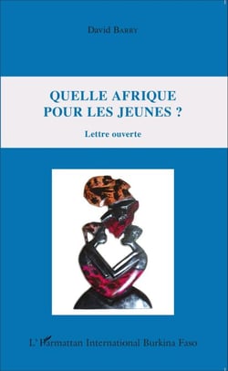 Quelle Afrique pour les jeunes ? - Lettre ouverte