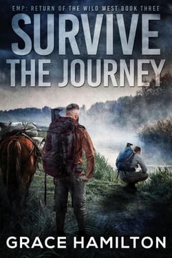 Survive the Journey - EMP: Return of the Wild West, #3