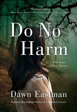 Do No Harm - A Dr. Katie LeClair Mystery