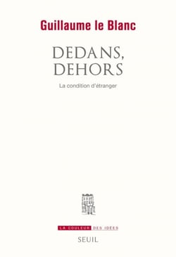 Dedans, dehors. La condition d'étranger - La condition d'étranger