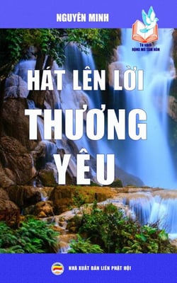 Hát lên l?i thuong yêu - T? sách R?ng M? Tâm H?n, #7