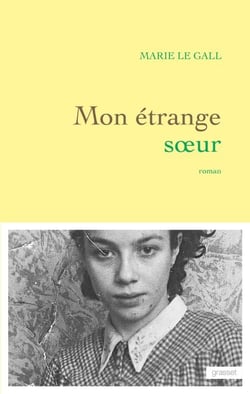 Mon étrange soeur - roman
