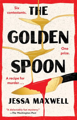 The Golden Spoon - A Novel