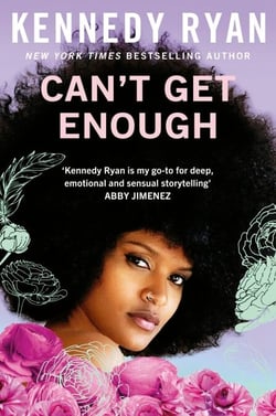 Can’t Get Enough - A forbidden romance brimming with angst, heat, and hope.