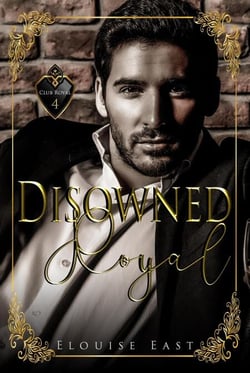 Disowned Royal - Club Royal, #4