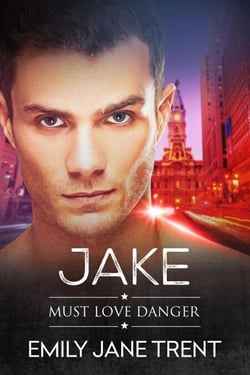 Jake - Must Love Danger, #3