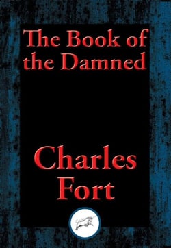 The Book of the Damned - With Linked Table of Contents
