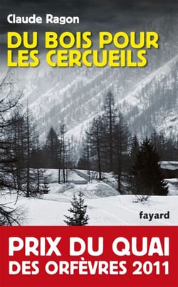 Du bois pour les cercueils - Prix du quai des orfèvres 2011