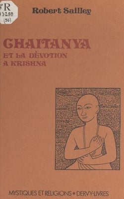Chaitanya et la dévotion à Krishna