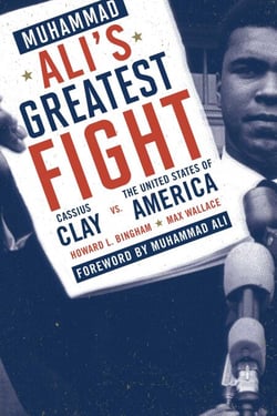 Muhammad Ali's Greatest Fight - Cassius Clay vs. the United States of America