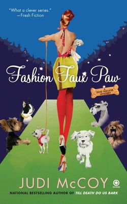 Fashion Faux Paw - A Dog Walker Mystery