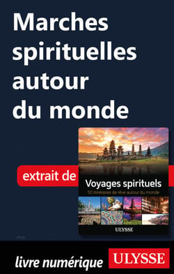 Marches spirituelles autour du monde