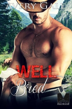 Well Bred - The Morgan Brothers, #5