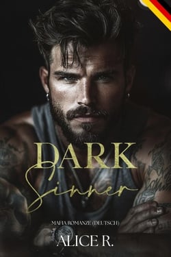 Dark Sinner: Mafia Romanze (Deutsch) - The Dark Instincts Series (Deutsch), #2