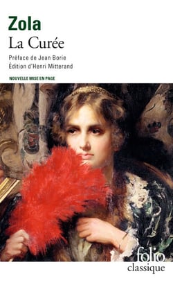 La Curée - Les Rougon-Macquart Tome II