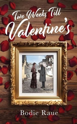 Two Weeks Till Valentine's