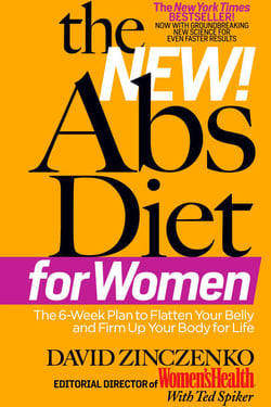 The New Abs Diet for Women - The Six-Week Plan to Flatten Your Stomach and Keep You Lean for Life