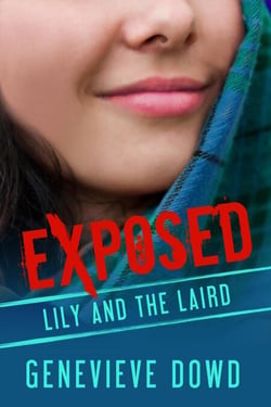 Exposed: Lily and the Laird - Exposed: A Taboo, Forbidden Sexual Escapade, #10