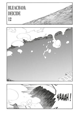 Bleach - T47 - Chapitre 410 - DEICIDE12