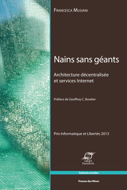 Nains sans géants - Architecture décentralisée et services Internet
