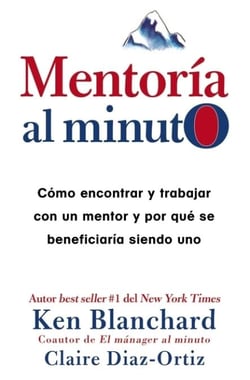 Mentoría al minuto - Cómo encontrar y trabajar con un mentor
