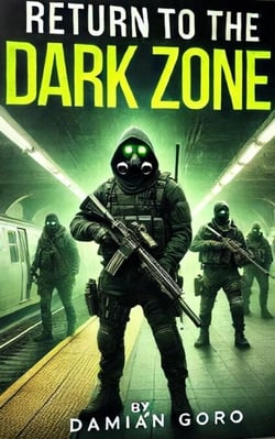 Return to The Dark Zone - Intraverso, #3