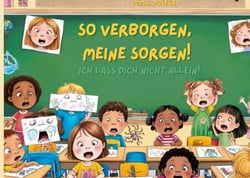 So verborgen, meine Sorgen! - Ich lass dich nicht allein!