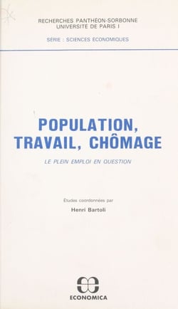 Population, travail, chômage : le plein emploi en question