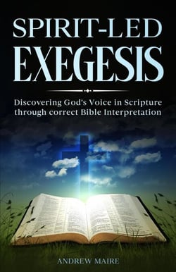 Spirit - Led Exegesis