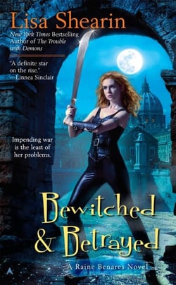Bewitched &amp; Betrayed