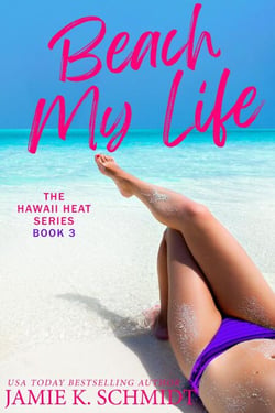Beach My Life - Hawaii Heat, #3