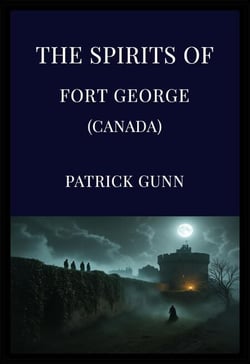 The Spirits Of Fort George (Canada)