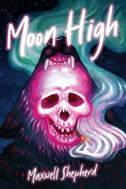 Moon High: A werewolf drug comedy