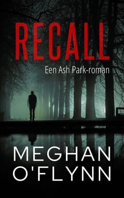 Recall: Een Ash Park-roman - Ash Park (Dutch), #7