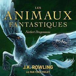Les Animaux Fantastiques - Harry Potter Livre De La Bibliothèque De Poudlard