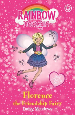 Florence the Friendship Fairy - Special