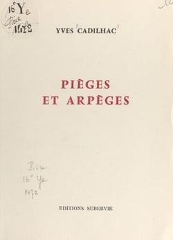 Pièges et arpèges