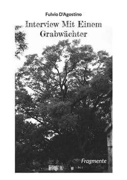 Interview Mit Einem Grabwächter - Fragmente