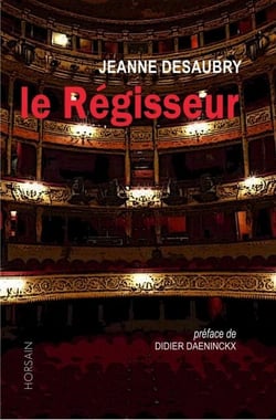 Le Régisseur - Préface Didier Daeninckx