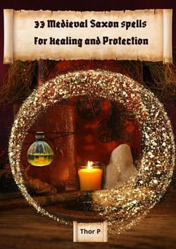33 Medieval Saxon spells for Healing and Protection - magic, #2