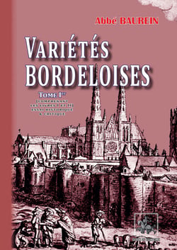 Variétés bordeloises (Tome 1)