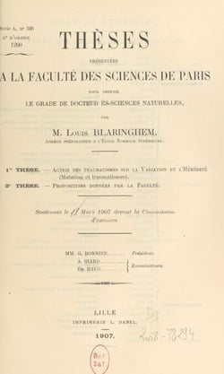 Action des traumatismes sur la variation et l'hérédité : mutation et traumatismes - Suivi de Propositions données par la Faculté : Des mutations chez les animaux ; La mutation chez les Ammonoïdés et ses applications à la stratigraphie